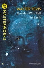 SF Masterworks The Man Who Fell To Earth