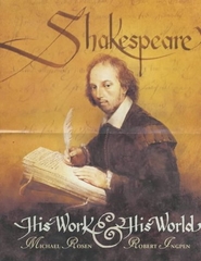 Shakespeare His Work & His World