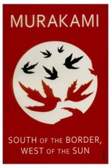 South of the Border West of the Sun