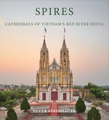 Spires Cathedrals of Vietnam's Red River Delta