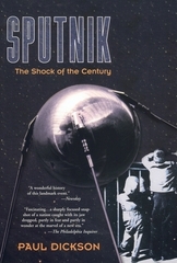 Sputnik The Shock Of The Century
