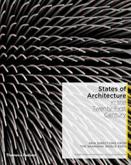 States Of Architecture In The Twenty First Century