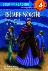 Step into Reading Escape North the Story of Harriet Tubman