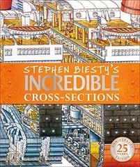 Stephen Biesty's Incredible Cross Sections
