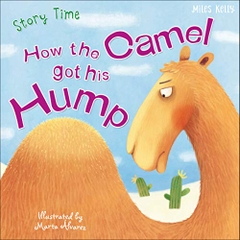 Story Time How the Camel got his Hump