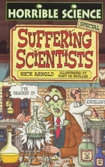 Horrible Science Suffering Scientists