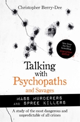 Talking with Psychopaths and Savages