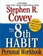 The 8th Habit Personal Workbook