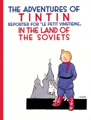 The Adventures of TinTin In the Land of the Soviets