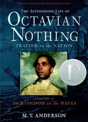 The Astonishing Life of Octavian Nothing