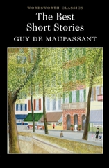The Best Short Stories of Guy De Maupassant