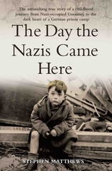 The Day the Nazis Came