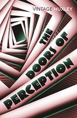 The Doors of Perception and Haven and Hell