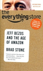 The Everything Store Jeff Bezos And The Age of Amazon