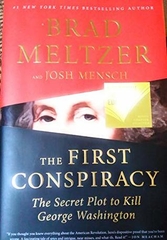 The First Conspiracy the Secret Plot to Kill George Washington