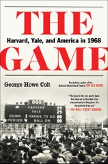 The Game Harvard Yale and America in 1968