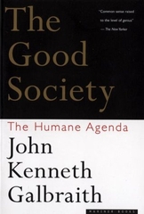 The Good Society The Human Agenda