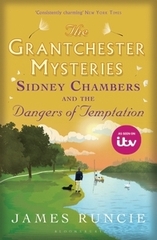 The Grantchester Mysteries Sidney Chambers And The Dangers Of Temptation