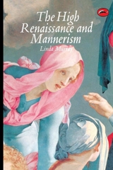 The High Renaissance and Mannerism