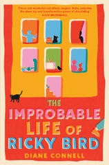 The Improbable Life Of Ricky Bird