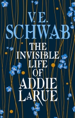 The Invisible Life Of Addie Larue