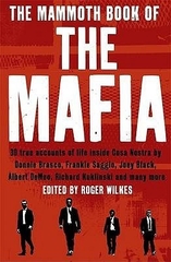 The Mammoth Book Of The Mafia