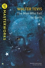 SF Masterworks the Man Who Fell to Earth