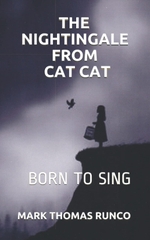 The Nightingale From Cat Cat: Born To Sing