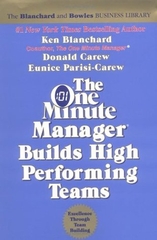 The One Minute Manager Builds High Performing Teams