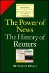 The Power of News the History of Reuters