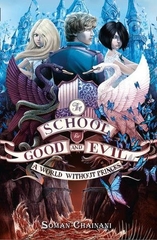 The School for Good and Evil A World Without Princes