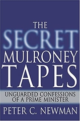 The Secret Mulroney Tapes