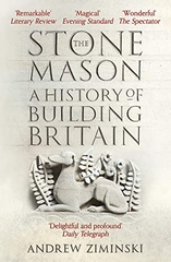 the Stone Mason a History of Building Britain