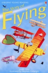 Usborne Young Reading the Story of Flying