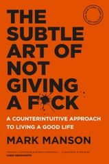 the Subtle Art of Not Giving a Fuck