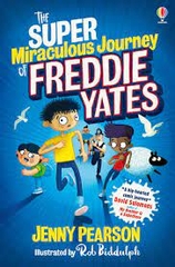 The Super Miraculous Journey Of Freddie Yates