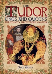 The Tudor Kings and Queens