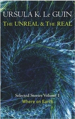 The Unreal& the Real Volume 1: Where on Earth