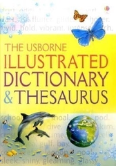 The Usborne Illustrated Dictionary And Thesaurus