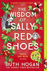 The Wisdom Of Sally Red Shoes