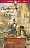the Wordsworth Dictionary of British History