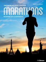 the World's Most Famous Marathons Runing on 5 Continents