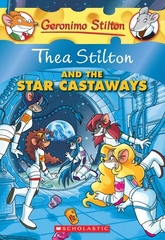 Thea Stilton And the Star Castaways