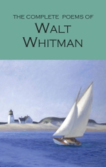 The Collected Poems of Walt Whitman