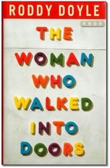 The Woman Who Walked Into Doors