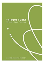 Thinque Funky Upgrade Your Thinking