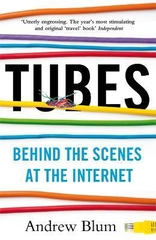 Tubes Behind the Scenes at the Internet