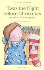 Twas the Night before Christmas and other Christmas Stories