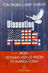 Dissenting POWs: From Vietnam’s Hoa Lo Prison to America Today