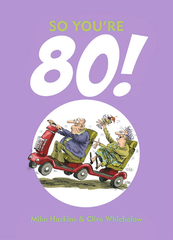 So You're 80